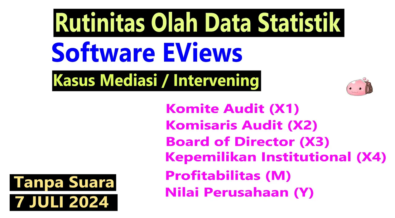 Panel Data Regression dengan EViews — Materi 11